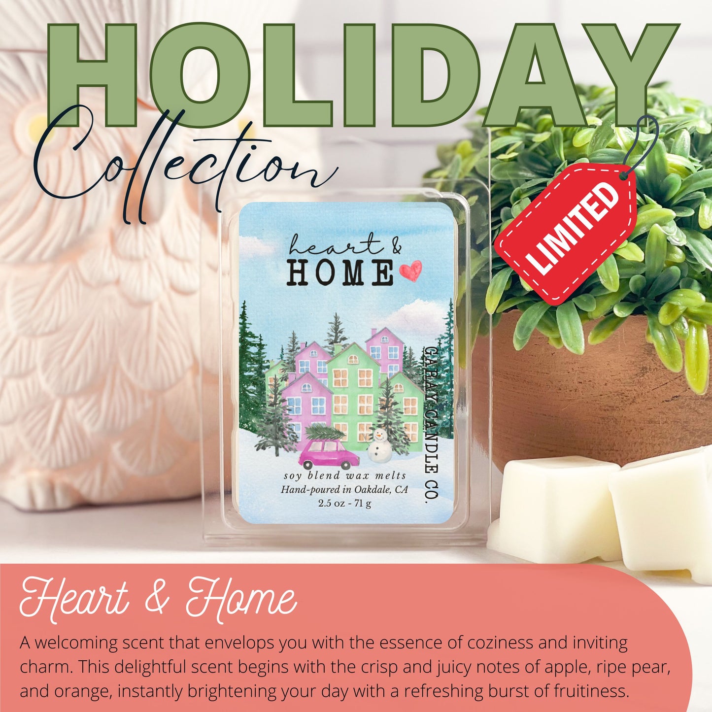 Heart & Home Holiday Wax Melt